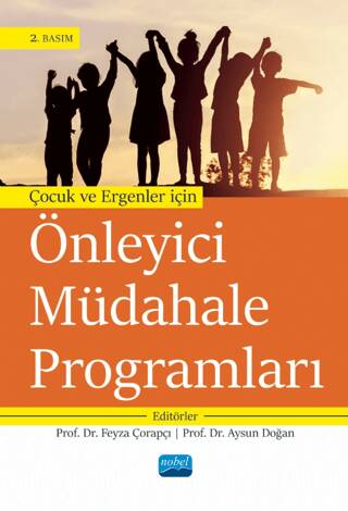 Çocuk ve Ergenler İçin Önleyici Müdahale Programları - 1