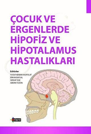 Çocuk ve Ergenlerde Hipofiz ve Hipotalamus Hastalıkları - 1