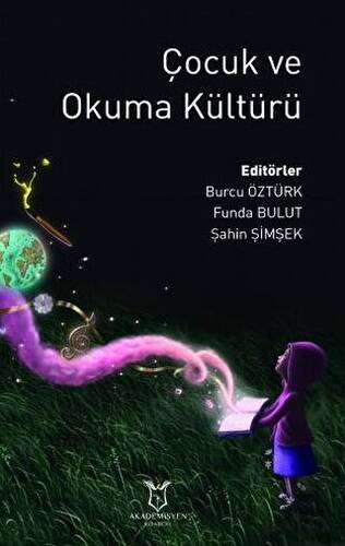 Çocuk ve Okuma Kültürü - 1