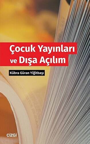 Çocuk Yayınları ve Dışa Açılım - 1