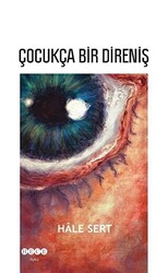 Çocukça Bir Direniş - 1