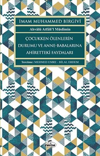 Çocukken Ölenlerin Durumu ve Anne-Babalarına Faydaları - 1