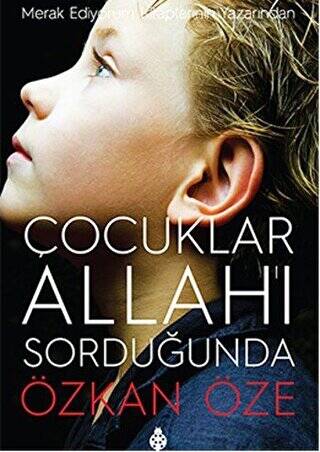 Çocuklar Allah`ı Sorduğunda - 1