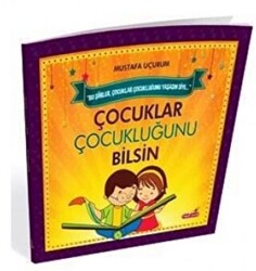 Çocuklar Çocukluğunu Bilsin - 1