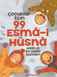 Çocuklar İçin 99 Esma-i Hüsna - 1