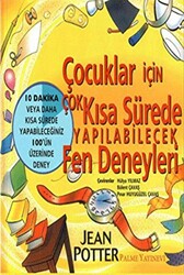 Çocuklar İçin Çok Kısa Sürede Yapılabilecek Fen Deneyleri - 1