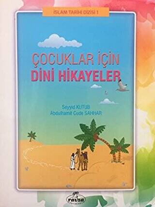 Çocuklar İçin Dini Hikayeler - 1