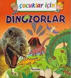 Çocuklar İçin - Dinozorlar - 1