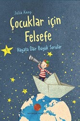 Çocuklar için Felsefe - 1