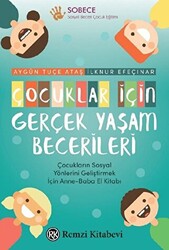 Çocuklar İçin Gerçek Yaşam Becerileri - 1