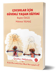 Çocuklar İçin Güvenli Yaşam Eğitimi - 1