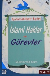 Çocuklar İçin İslami Haklar ve Görevler - 1