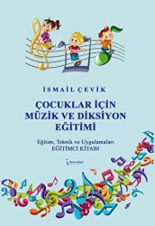 Çocuklar İçin Müzik ve Diksiyon Eğitimi - 1