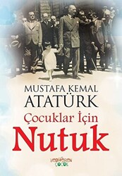 Çocuklar İçin Nutuk - 1