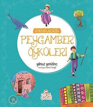 Çocuklar İçin Peygamber Öyküleri - 1