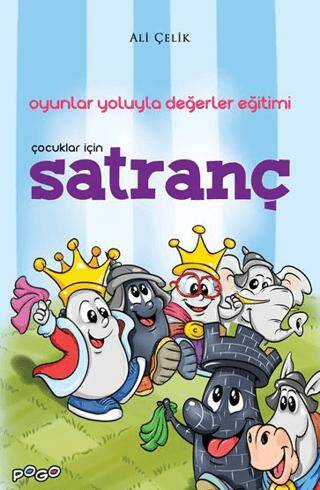 Çocuklar İçin Satranç Oyunlar Yoluyla Değerler Eğitimi - 1