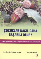 Çocuklar Nasıl Daha Başarılı Olur? - 1