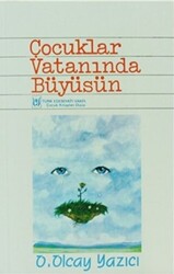 Çocuklar Vatanında Büyüsün - 1