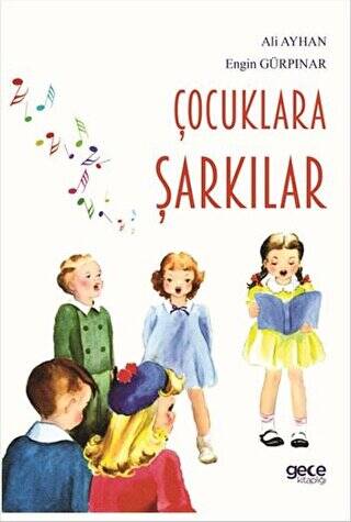 Çocuklara Şarkılar - 1