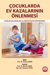 Çocuklarda Ev Kazalarının Önlenmesi - 1