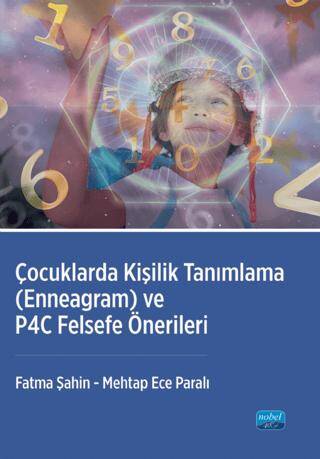 Çocuklarda Kişilik Tanımlama - Enneagram ve P4C Felsefe Önerileri - 1