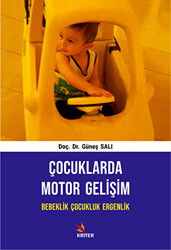 Çocuklarda Motor Gelişim - 1