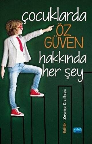 Çocuklarda Öz Güven Hakkında Her Şey - 1