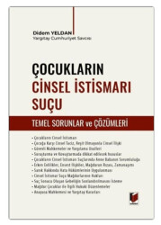 Çocukların Cinsel İstismarı Suçu Temel Sorunlar ve Çözümleri - 1