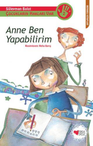 Çocukların Hakları Var 2: Anne Ben Yapabilirim - 1