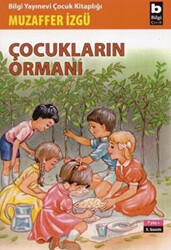 Çocukların Ormanı - 1