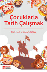 Çocuklarla Tarih Çalışmak - 1