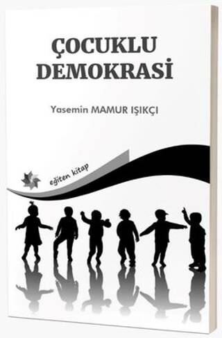 Çocuklu Demokrasi - 1