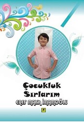 Çocukluk Sırlarım - 1