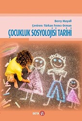 Çocukluk Sosyolojisi Tarihi - 1