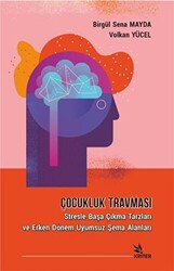 Çocukluk Travması - 1