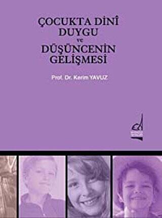 Çocukta Dini Duygu ve Düşüncenin Gelişmesi - 1