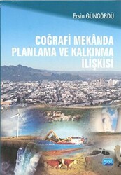 Coğrafi Mekanda Planlama ve Kalkınma İlişkisi - 1