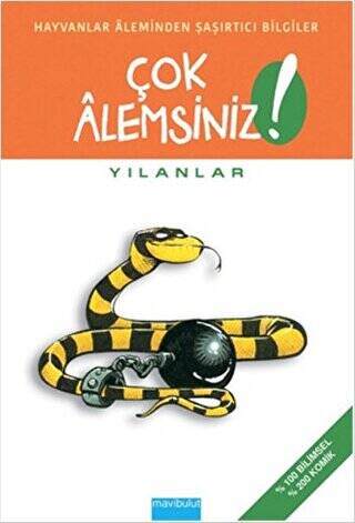 Çok Alemsiniz! - Yılanlar - 1