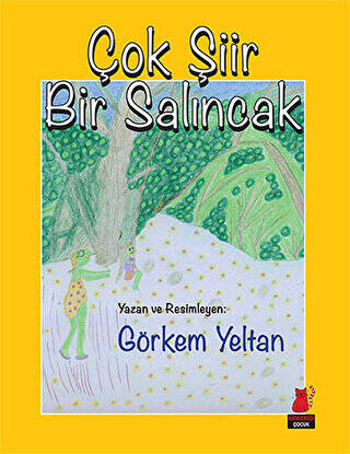 Çok Şiir Bir Salıncak - 1