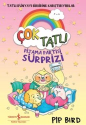 Çok Tatlı - Pijama Partisi Sürprizi - 1