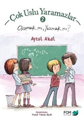 Çok Uslu Yaramazlar 2 - Okumak mı, Yazmak mı? - 1