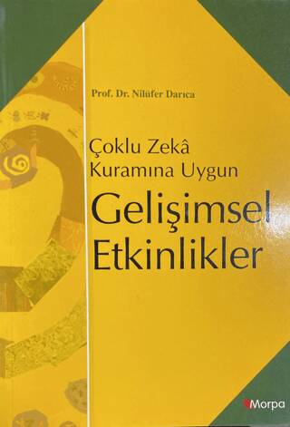 Çoklu Zeka Kuramına Uygun Gelişimsel Etkinlikler - 1