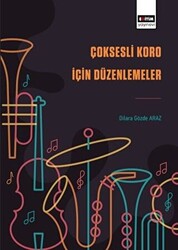 Çoksesli Koro İçin Düzenlemeler - 1