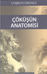 Çöküşün Anatomisi - 1