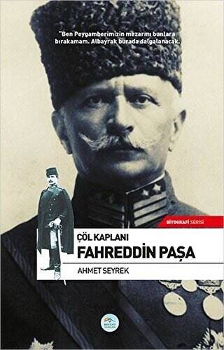 Çöl Kaplanı Fahreddin Paşa - 1