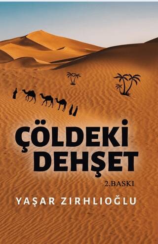 Çöldeki Dehşet - 1