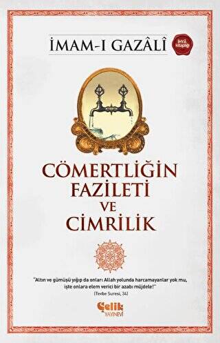 Cömertliğin Fazileti ve Cimrilik - 1