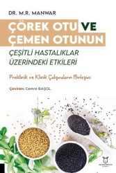 Çörek Otu ve Çemen Otunun Çeşitli Hastalıklar Üzerindeki Etkileri - 1