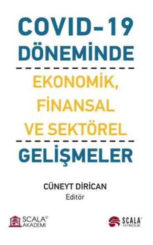 Covıd-19 Döneminde Ekonomik, Finansal ve Sektörel Gelişmeler - 1