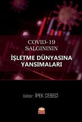 COVID-19 Salgınının İşletme Dünyasına Yansımaları - 1